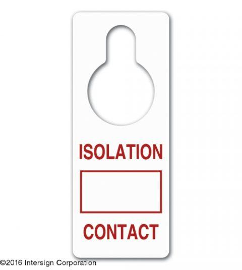 Door Hanger Sign - Isolation Contact 10ea/pk